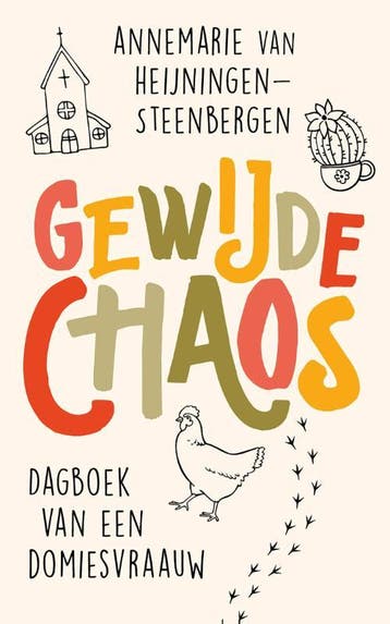 Gewijde chaos 9789029730563, Verzenden, Gelezen, Annemarie van Heijningen-Steenbergen