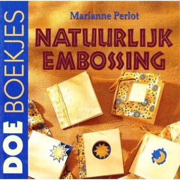 Natuurlijk Embossing - Perlot, Boeken, Verzenden, Gelezen