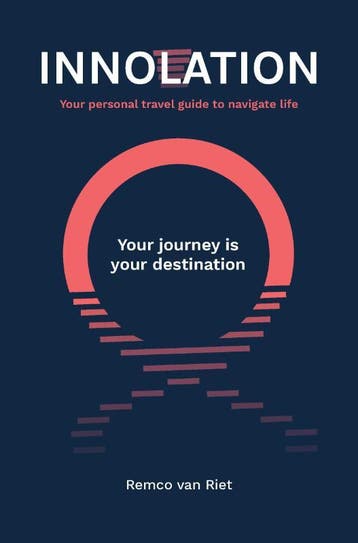 Innolation: Your Journey Is Your Destination | Remco Riet, Ophalen of Verzenden, Nieuw, Remco Riet