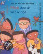 Hoe doe ik wat ik doe 9789021615448, Verzenden, Zo goed als nieuw, Annine E. G. van der Meer