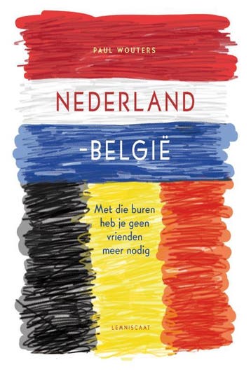 Nederland-België - Paul Wouters 9789047706854, Verzenden, Zo goed als nieuw, Paul Wouters