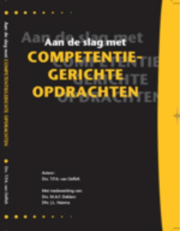 Aan de slag met competentiegerichte opdrachten 9789077333099, Boeken, Schoolboeken, Gelezen, Verzenden