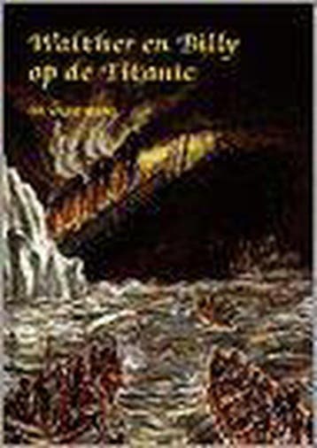 WALTHER EN BILLY OP DE TITANIC - Rik Valkenburg, Boeken, Kinderboeken | Jeugd | 10 tot 12 jaar, Verzenden, Gelezen, Rik Valkenburg