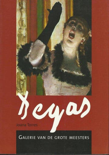 Galerie van de grote meesters, Degas - Joana Torres, Verzenden, Zo goed als nieuw, Joana Torres