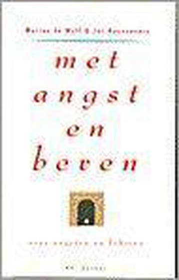 Met angst en beven / Mens & gedrag - J. Hoevenaars, Verzenden, Gelezen, J. Hoevenaars