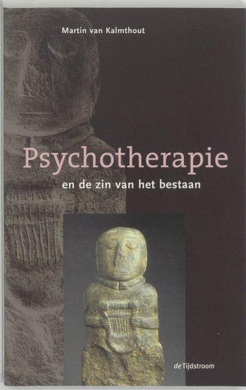 Psychotherapie en de zin van het bestaan - Martin van Kalmth, Verzenden, Nieuw