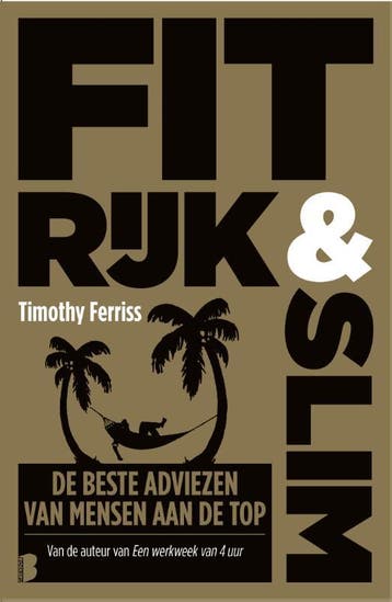 Fit, Rijk & Slim | Timothy Ferriss | Nieuw, Ophalen of Verzenden, Nieuw, Timothy Ferriss