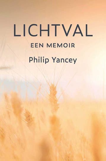 Lichtval | Philip Yancey | Nieuw, Ophalen of Verzenden, Nieuw, Philip Yancey