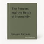 The Panzers and the Battle of Normandy 9782840481355, Boeken, Verzenden, Zo goed als nieuw, Georges Bernage