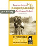 Het pauperparadijs (theatereditie) 9789460031120, Boeken, Verzenden, Zo goed als nieuw, Suzanna Jansen