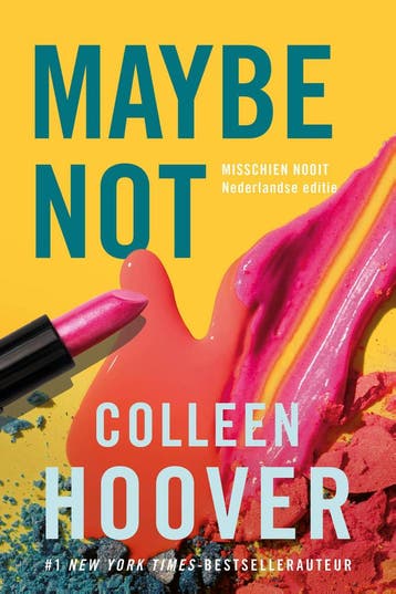 Maybe not / Maybe / 2 - Colleen Hoover 9789401919586, Boeken, Verzenden, Zo goed als nieuw, Colleen Hoover