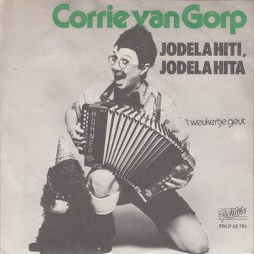 vinyl single 7 inch - Corrie van Gorp - Jodela Hiti, Jode..., Verzenden, Zo goed als nieuw, 7 inch, Nederlandstalig