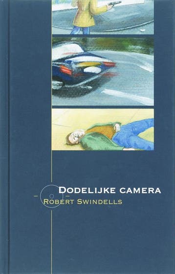 Dodelijke camera - R. Swindells 9789053415535, Boeken, Detectives, Verzenden, Gelezen, R. Swindells