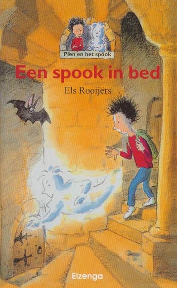 Een spook in bed 9789025840952 Els Rooijers, Boeken, Kinderboeken | Kleuters, Verzenden, Gelezen, Els Rooijers
