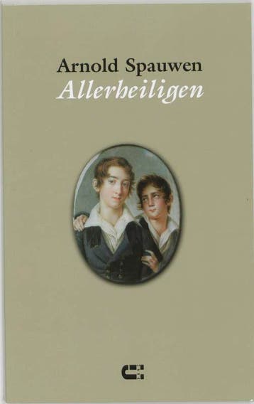 ALLERHEILIGEN - A. Spauwen 9789074328777, Verzenden, Gelezen, A. Spauwen