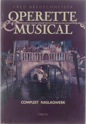 Nieuw operette en musicalboek - Bredschneyder, Verzenden, Gelezen