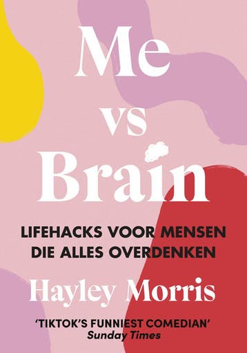 Me vs Brain (Goed), Verzenden, Gelezen, Hayley Morris