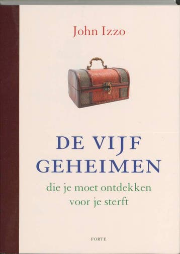 Vijf geheimen die je moet ontdekken voor je sterft - J. Izzo, Verzenden, Zo goed als nieuw, J. Izzo
