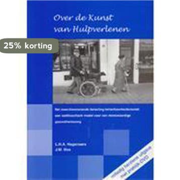 Over de kunst van hulpverlenen - L.H.A. Hagenaars, Verzenden, Gelezen, L.H.A. Hagenaars