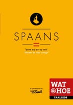 Spaans / Wat & Hoe taalgids 9789021562179, Boeken, Verzenden, Zo goed als nieuw