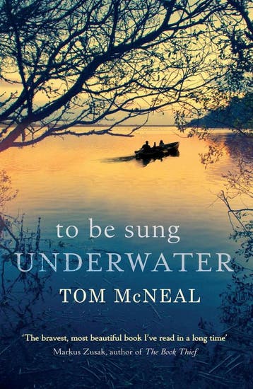 To Be Sung Underwater - Tom Mcneal 9781408703038, Verzenden, Gelezen, Tom Mcneal