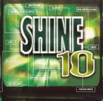 cd - Various - Shine 10, Verzenden, Zo goed als nieuw
