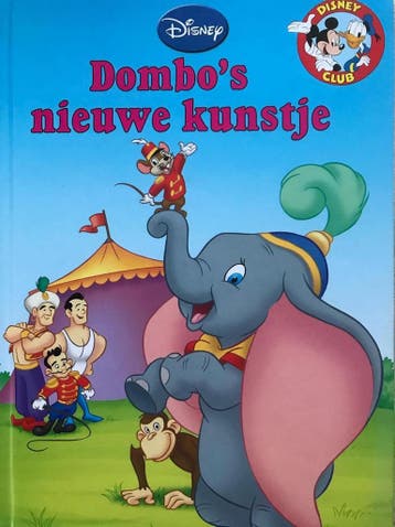 Dombos nieuwe kunstje / Disney Boekenclub - Disney, Boeken, Verzenden, Zo goed als nieuw, Disney