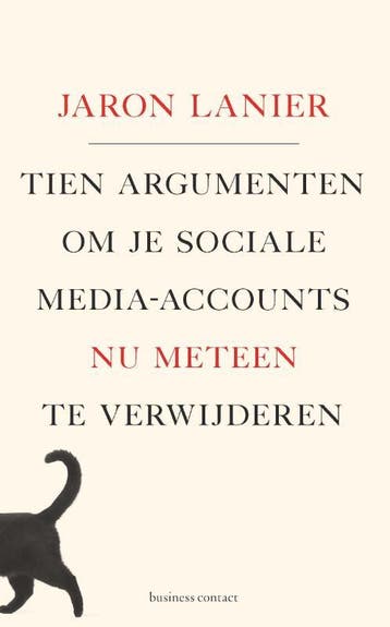 Tien Argumenten Om Je Sociale-Media-Accounts Nu Meteen Te Ve, Ophalen of Verzenden, Nieuw, Jaron Lanier