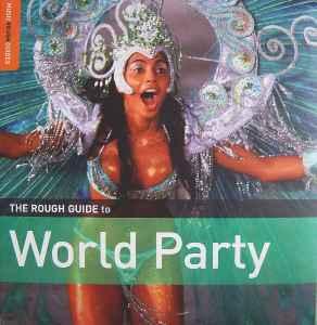 cd digi - Various - The Rough Guide To World Party, Verzenden, Zo goed als nieuw