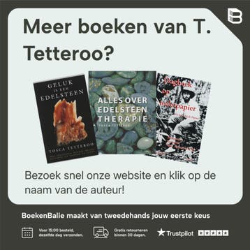 Edelsteentherapie van A tot Z - T. Tetteroo 9789032505899, Verzenden, Zo goed als nieuw, T. Tetteroo