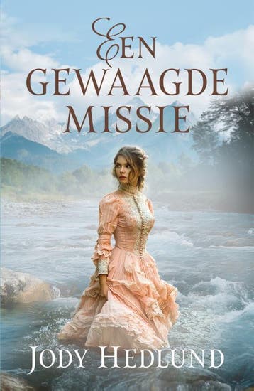 Een Gewaagde Missie | Jody Hedlund | Nieuw, Boeken, Ophalen of Verzenden, Nieuw, Jody Hedlund