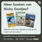 Wandelen met je hond 9789018048006 Nicky Gootjes, Boeken, Verzenden, Zo goed als nieuw, Nicky Gootjes