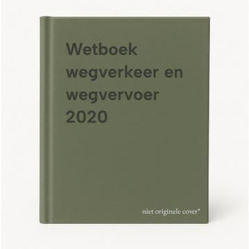 Wetboek wegverkeer en wegvervoer 2020 9789403015989, Verzenden, Gelezen