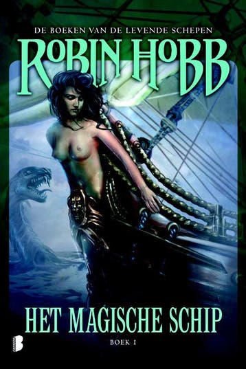 Het magische schip / De boeken van de levende schepen / 1, Verzenden, Zo goed als nieuw, Robin Hobb