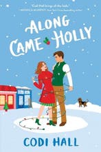 Along Came Holly | 9781728251233 | Codi Hall, Zo goed als nieuw, Codi Hall
