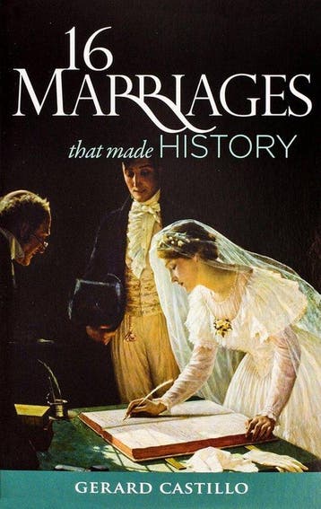 16 Marriages That Made History - Gerard Castillo, Verzenden, Gelezen, Gerard Castillo