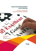 Kwaliteitsmanagement in de praktijk 9789055163120, Boeken, Verzenden, Zo goed als nieuw