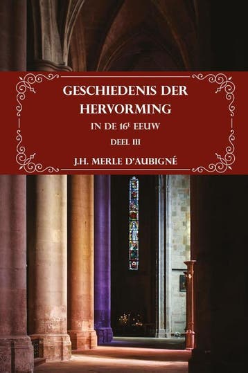 Geschiedenis Der Hervorming In De 16E Eeuw | Nieuw, Boeken, Ophalen of Verzenden, Nieuw, J.H. Merle d'Aubigné