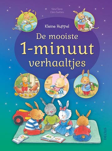 De mooiste 1-minuutverhaaltjes / Kleine Huppel 9789044757958, Boeken, Verzenden, Gelezen, Nina FLORES