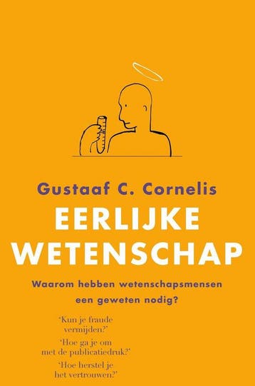 Eerlijke wetenschap - Gustaaf C. Cornelis 9789401413312, Verzenden, Gelezen, Gustaaf C. Cornelis