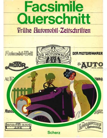 FACSIMILE QUERSCHNITT DURCH FRÜHE AUTOMOBIL-ZEITSCHRIFTEN, Nieuw, Author