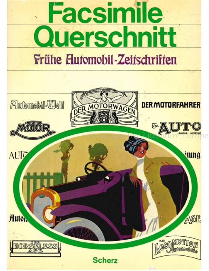 FACSIMILE QUERSCHNITT DURCH FRÜHE AUTOMOBIL-ZEITSCHRIFTEN, Boeken, Auto's | Boeken