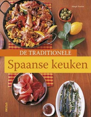 De traditionele Spaanse keuken - M. Proebst 9789044712742, Boeken, Verzenden, Zo goed als nieuw, M. Proebst