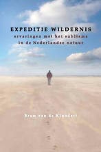 Expeditie wildernis 9789050114141 Bram van de Klundert, Verzenden, Gelezen, Bram van de Klundert