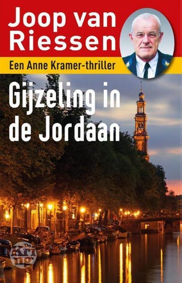Gijzeling in de Jordaan / Anne Kramer / 6 - Joop van Riessen, Verzenden, Gelezen, Joop van Riessen