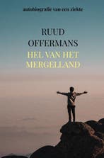 9789465203423 Hel van het Mergelland Ruud Offermans, Verzenden, Nieuw, Ruud Offermans