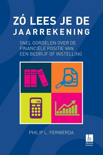 Zo lees je de jaarrekening 9789059726918, Verzenden, Zo goed als nieuw