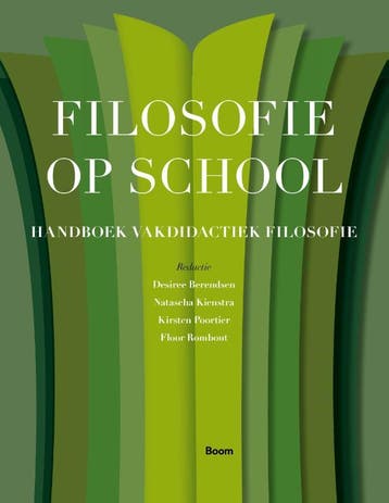 Filosofie Op School | Nieuw, Ophalen of Verzenden, Nieuw, Natascha Kienstra; Desiree Berendsen; Kirsten Poortier; Floor Rombout