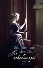 Het schaduwspel - special Vriendenloterij 9789026346552, Verzenden, Gelezen, Simone van der Vlugt