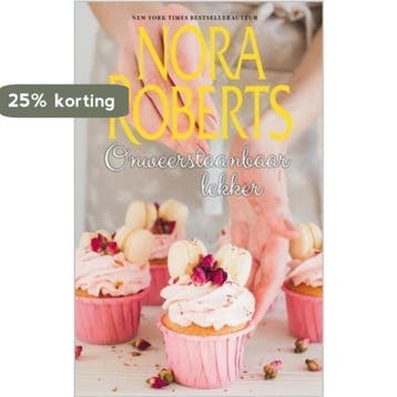 Onweerstaanbaar lekker - Nora Roberts 9789034737700, Verzenden, Gelezen, Nora Roberts